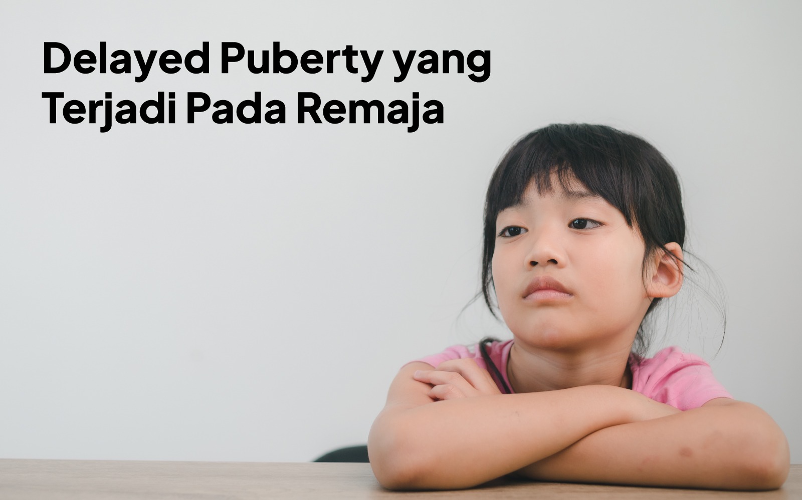 Delayed Puberty yang Terjadi pada Remaja